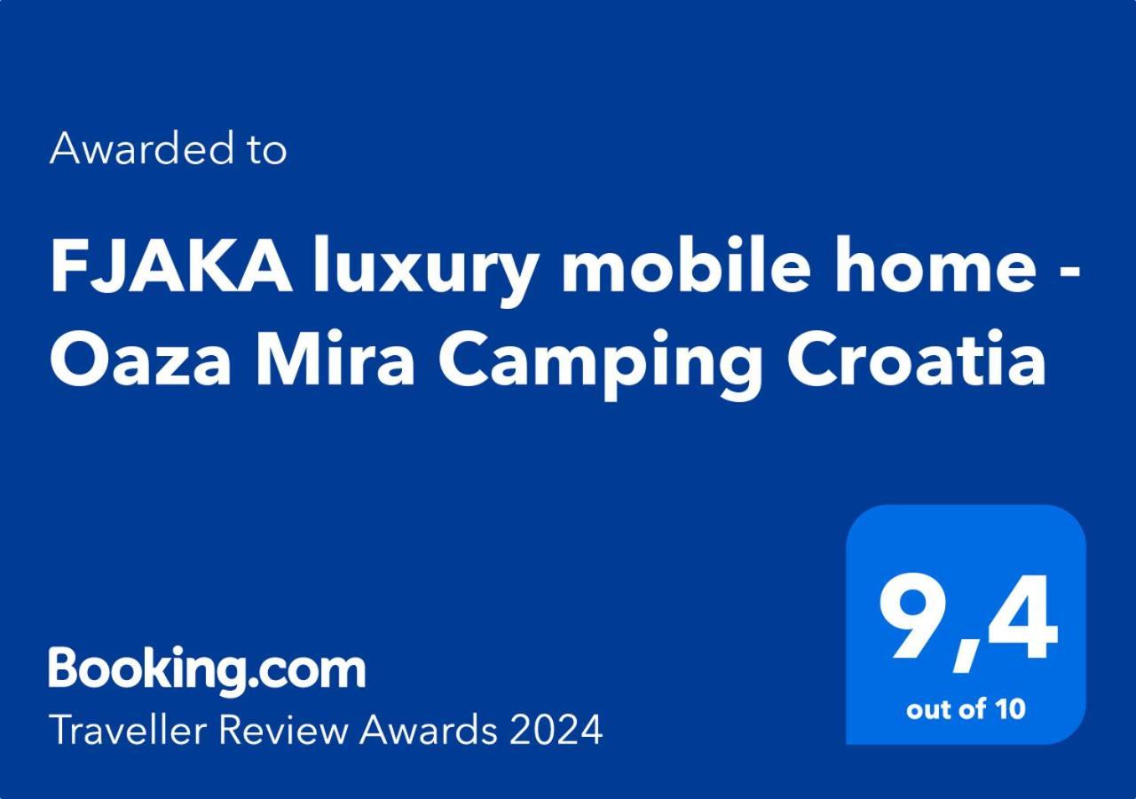 Fjaka Luxury Mobile Home - Oaza Mira Camping Croatia Drage Bagian luar foto